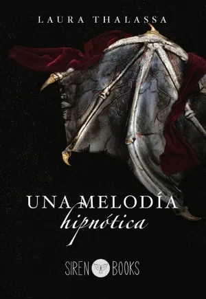 UNA MELODÍA HIPNÓTICA