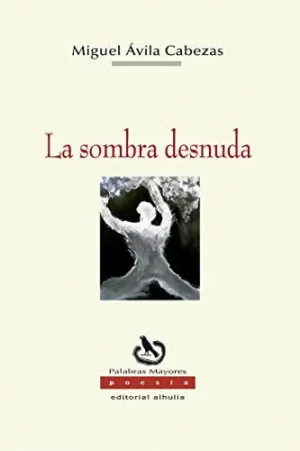 La Sombra Desnuda