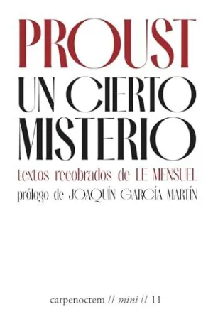 UN CIERTO MISTERIO