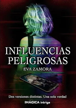 Influencia Peligrosas