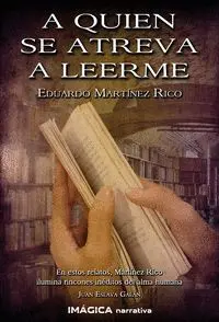 A Quien se Atreva a Leerme