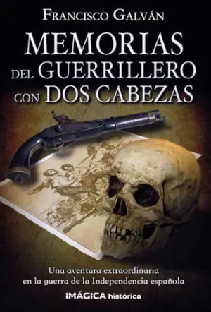 Memorias del Guerrillero con Dos Cabezas