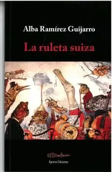 La Ruleta Suiza.
