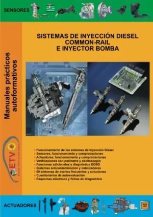 Sistemas de Inyeccion Diesel Common-Rail e Inyector Bomba