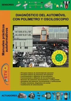 Diagnostico del Automovil con Polimetro y Osciloscopio