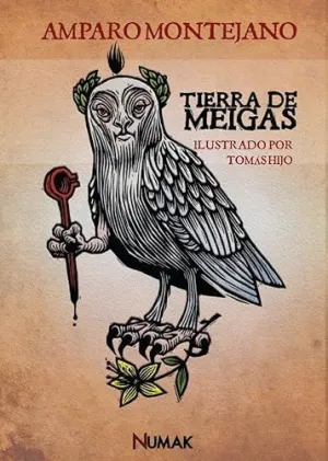 Tierra de Meigas. Cuentos de Miedo, Muerte y Otros Menestere