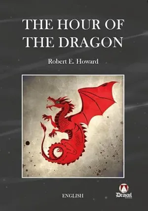The Hour Of The Dragon