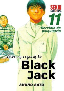 GIVE MY REGARDS TO BLACK JACK 11. SERVICIO DE PSIQUIATRÍA