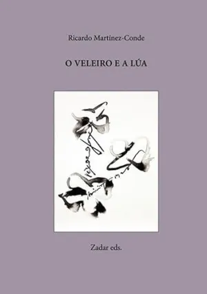 O VELEIRO E A LÚA
