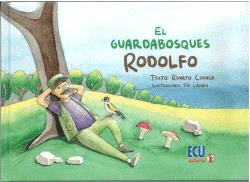 EL GUARDABOSQUES RODOLFO