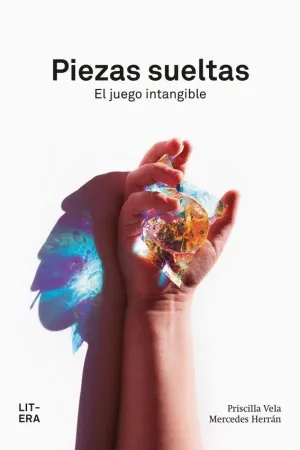 PIEZAS SUELTAS, EL JUEGO INTANGIBLE.