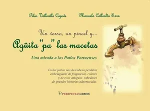 Un Verso un Pincel y Aguita Pa las Macetas