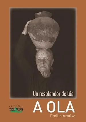 Un Resplandor de Lua a Ola