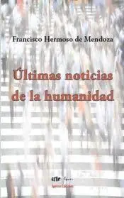 Últimas Noticias de la Humanidad