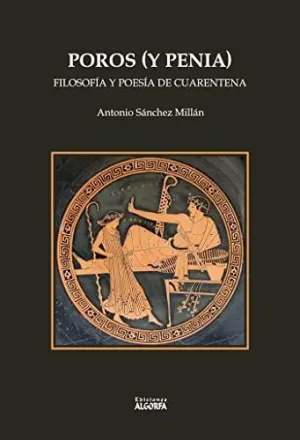 Poros y Penia Filosofia y Poesia de Cuarentena