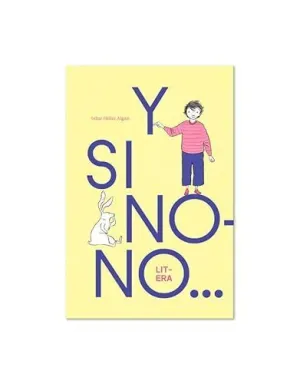 Y SI NO-NO... Y SI NO-NO...