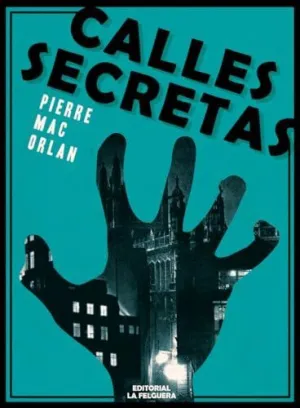 CALLES SECRETAS