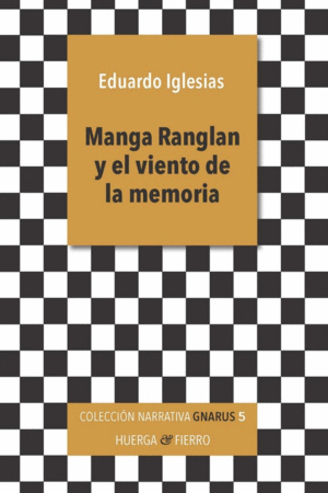 MANGA RANGLAN Y EL VIENTO DE LA MEMORIA.