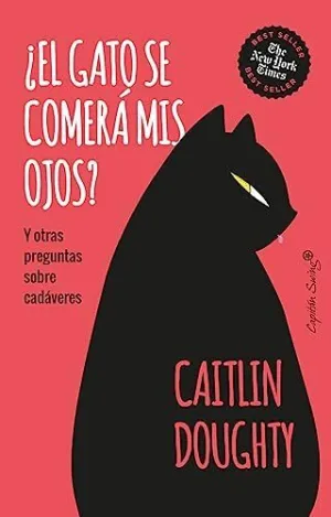 ¿EL GATO SE COMERÁ MIS OJOS?