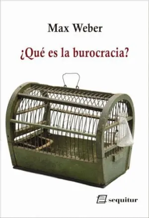 ¿QUÉ ES LA BUROCRACIA?