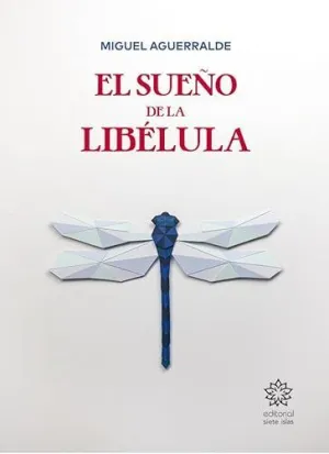 El Sueño de la Libelula