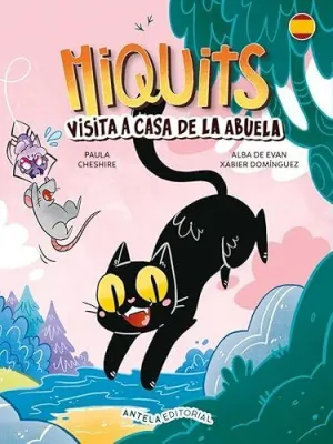 Miquits 2. Visita a Casa de la Abuela