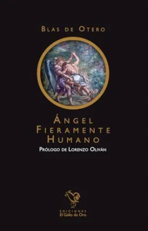 ÁNGEL FIERAMENTE HUMANO