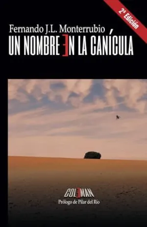 Un Nombre en la Canicula