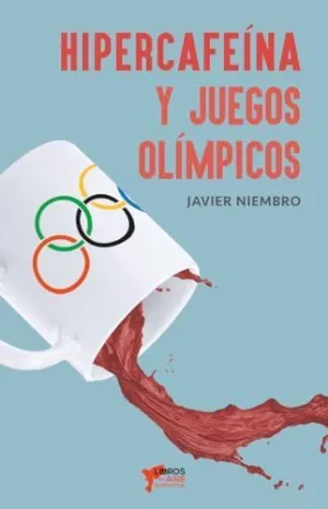 Hipercafeina y Juegos Olimpicos