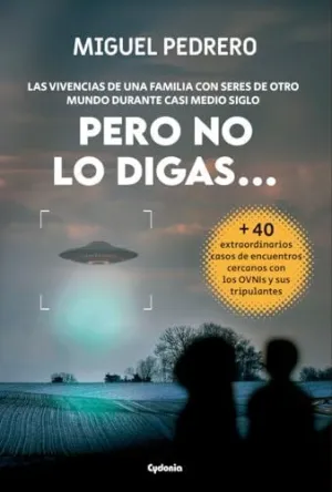 PERO NO LO DIGAS...