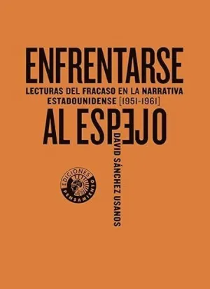 ENFRENTARSE AL ESPEJO