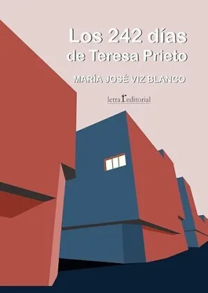 Los 242 Dias de Teresa Prieto