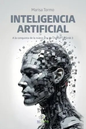 Inteligencia Artificial. A la Conquista de la Nueva