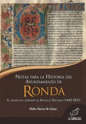 Notas para la Historia del Ayuntamiento de Ronda