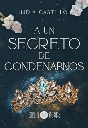 A un Secreto de Condenarnos