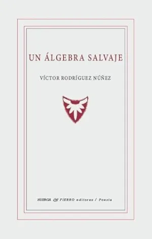 UN ALGEBRA SALVAJE
