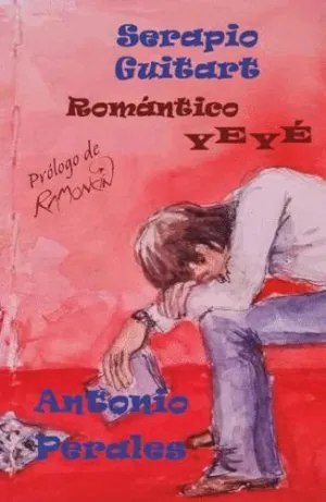 Serapio Guitart Romantico Yeye