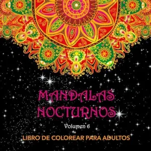 MANDALAS NOCTURNOS - VOL. 6