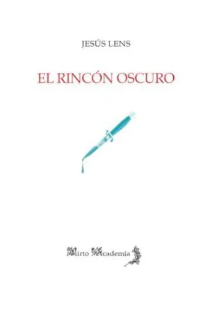 El Rincon Oscuro