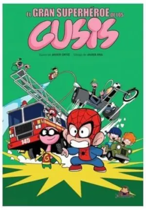 El Gran Superheroe de los Gusis