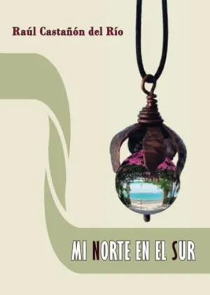 Mi Norte en el Sur