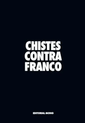 CHISTES CONTRA FRANCO