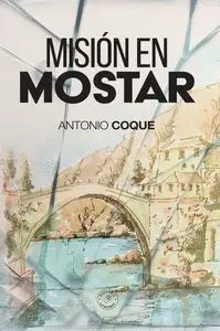 Mision en Mostar