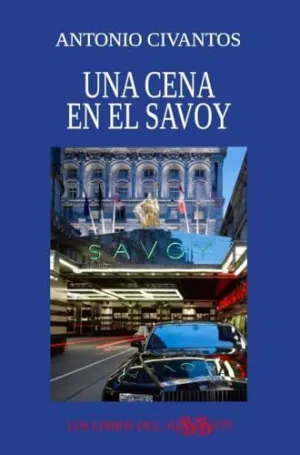 UNA CENA EN EL SAVOY