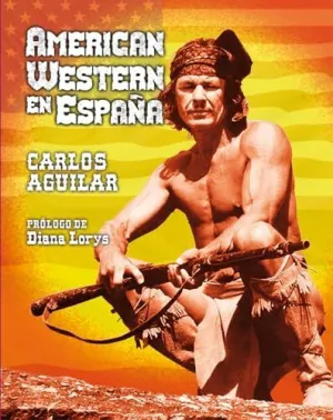 AMERICAN WESTERN EN ESPAÑA