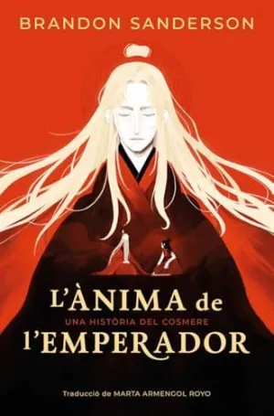 L'ÀNIMA DE L'EMPERADOR EDICIÓ RÚSTICA