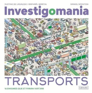 INVESTIGOMANIA. TRANSPORTS