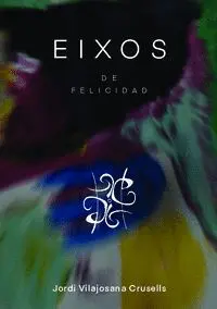 EIXOS DE FELICIDAD