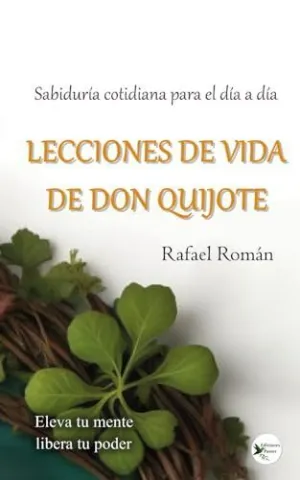 Lecciones de Vida de Don Quijote