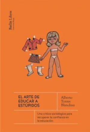 ARTE DE EDUCAR A ESTÚPIDOS, EL - REED